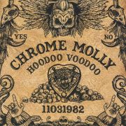 Review: Chrome Molly - Hoodoo Voodoo